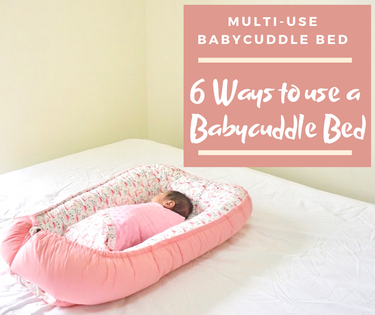 How to Get Your Baby to Sleep (this might help): 6 Ways to Use a Babycuddle Bed
